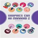 Graphics Can be Managed 2